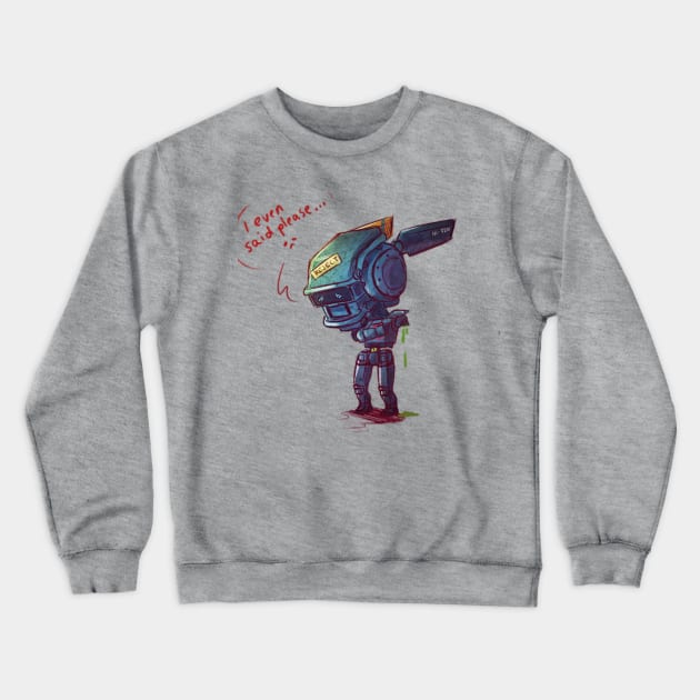 Chappie Says Please Crewneck Sweatshirt by Tiffa